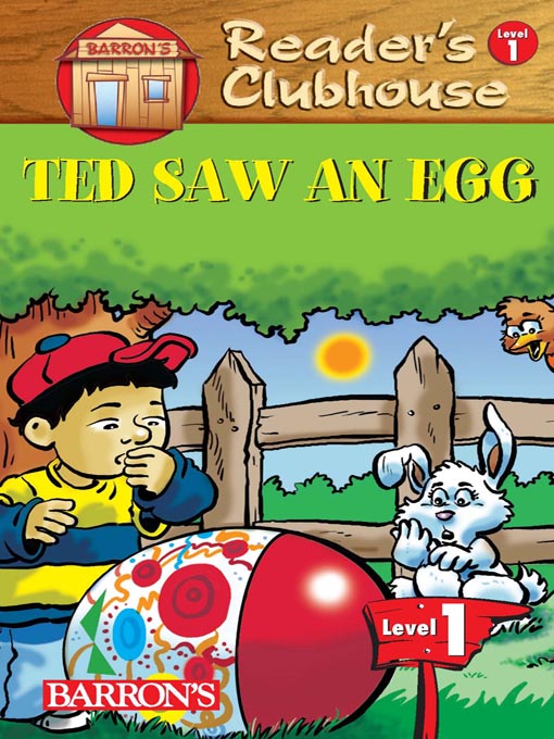 Title details for Ted Saw An Egg by Barron's Educational Series, Inc. - Available